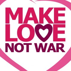 MAKE LOVE NOT WAR By Party People!!!